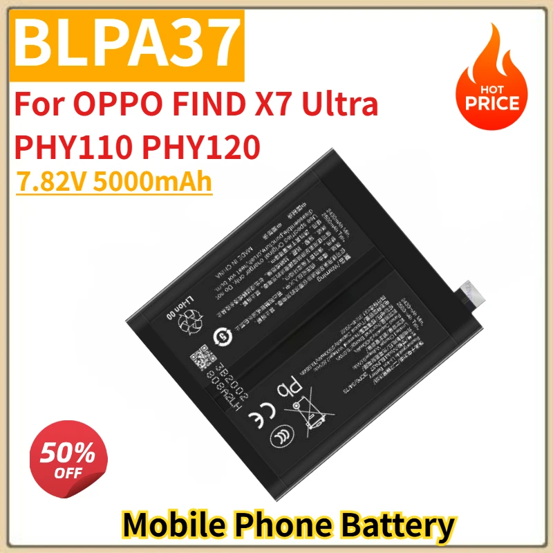 

High Quality BLPA37 Mobile Phone Battery 7.82V 5000mAh For OPPO FIND X7 Ultra PHY110 PHY120 Brand New Replacement Battery