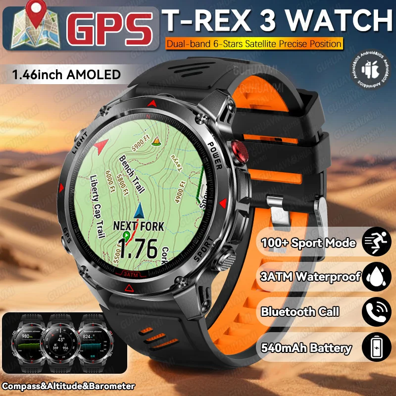 

Новые спортивные умные часы с GPS, 1,46 дюйма, AMOLED, 540 мАч, аккумулятор, 3 атм, водонепроницаемые, фитнес-трекер, BT Call, T-REX3, умные часы для мужчин и женщин