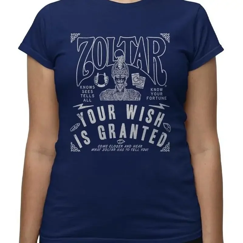 Your Wish Is Grante Zoltar T Shirt Color Women's