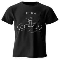 Camiseta con estampado T'm Fine, camisetas de verano 100% algodón para hombres y mujeres, camisetas informales de gran tamaño