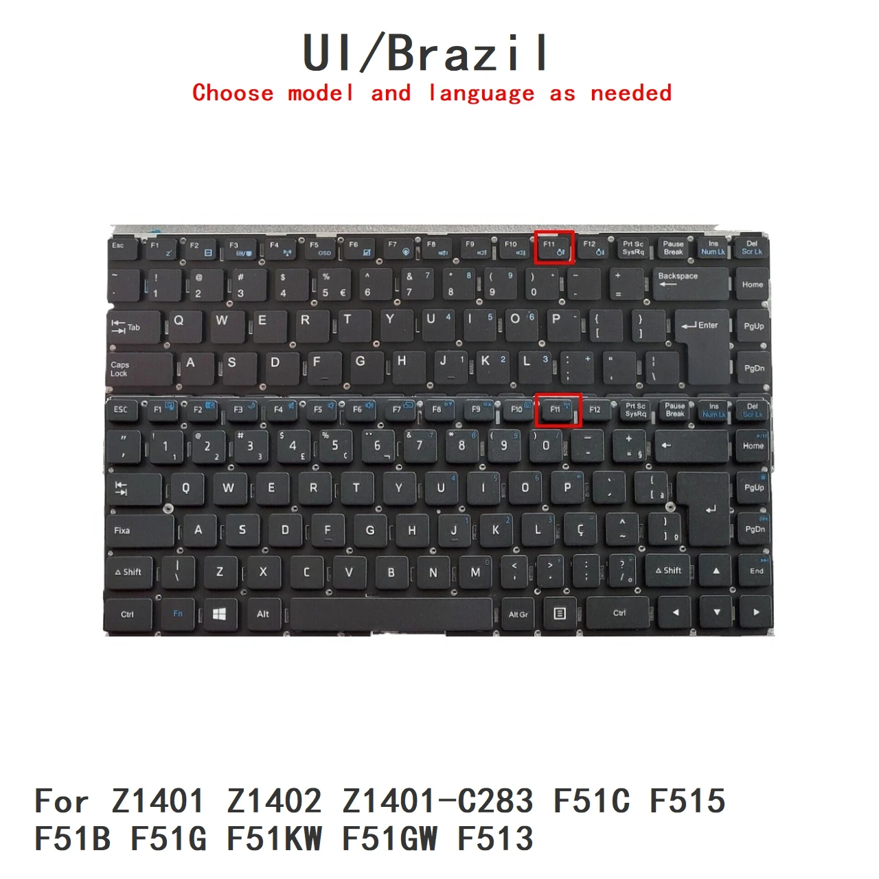 New UI Brazil Language  Keyboard For Acer Z1401 Z1402 Z1401-C283 F51C F515 F51B F51G F51KW F51GW F513 Replacement Keyboard