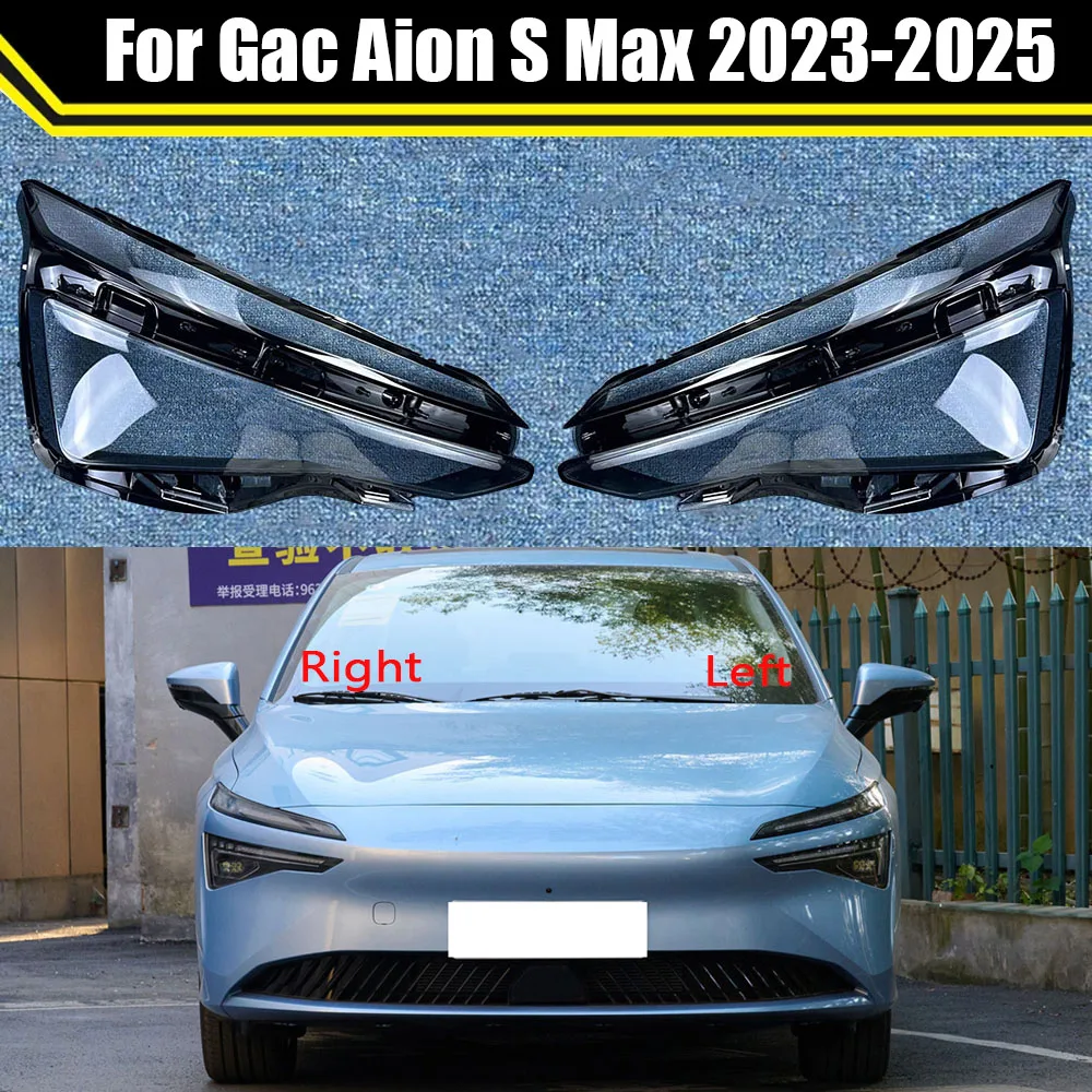 

Car Lampshade Lamp Shell Front Headlamp Mask Glass Lens Headlight Cover For Gac Aion S Max 2023 2024 2025 Transparent Lampcover