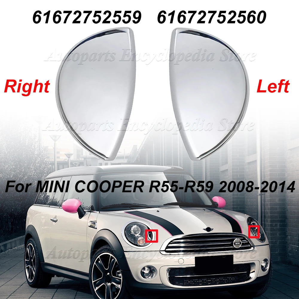 61672752559 61672752560For MINI COOPER R55-R59 2008-2014 Front Bumper Headlight Washer Chrome Left Right Cover