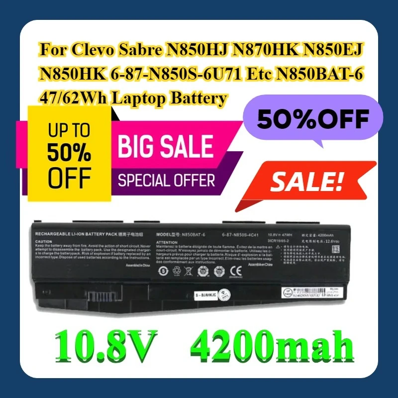 

For Clevo Sabre N850HJ N870HK N850EJ N850HK 6-87-N850S-6U71 Etc N850BAT-6 10.8V 47/62Wh Laptop Battery