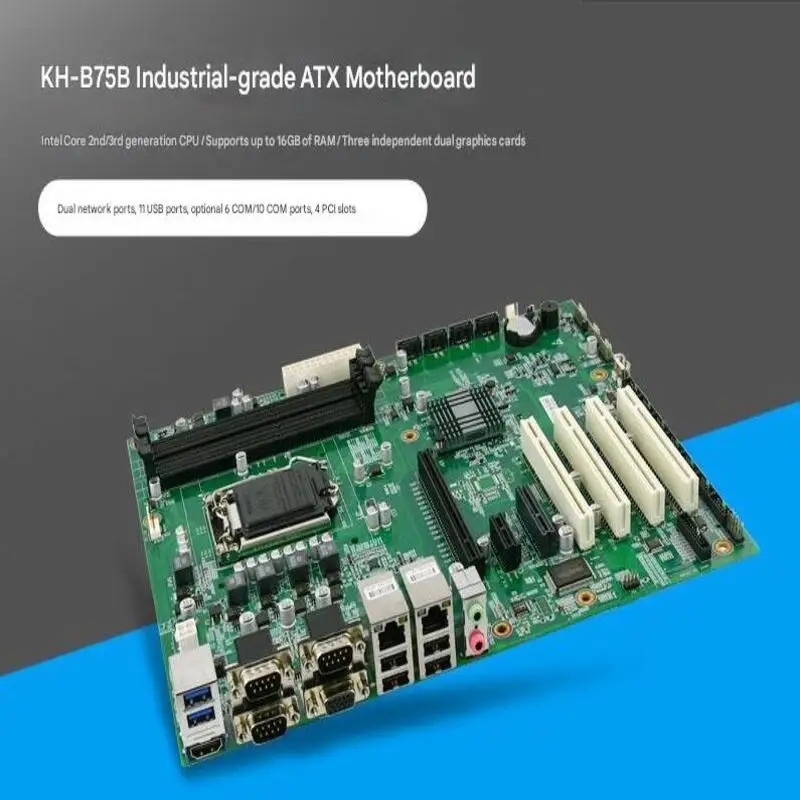 

EIP KH-B75B LGA1155 Intel Core CPU DDR3 16GB 6COM/10COM 2VGA+1HD Interface ATX Industrial Motherboard Server PC Motherboard