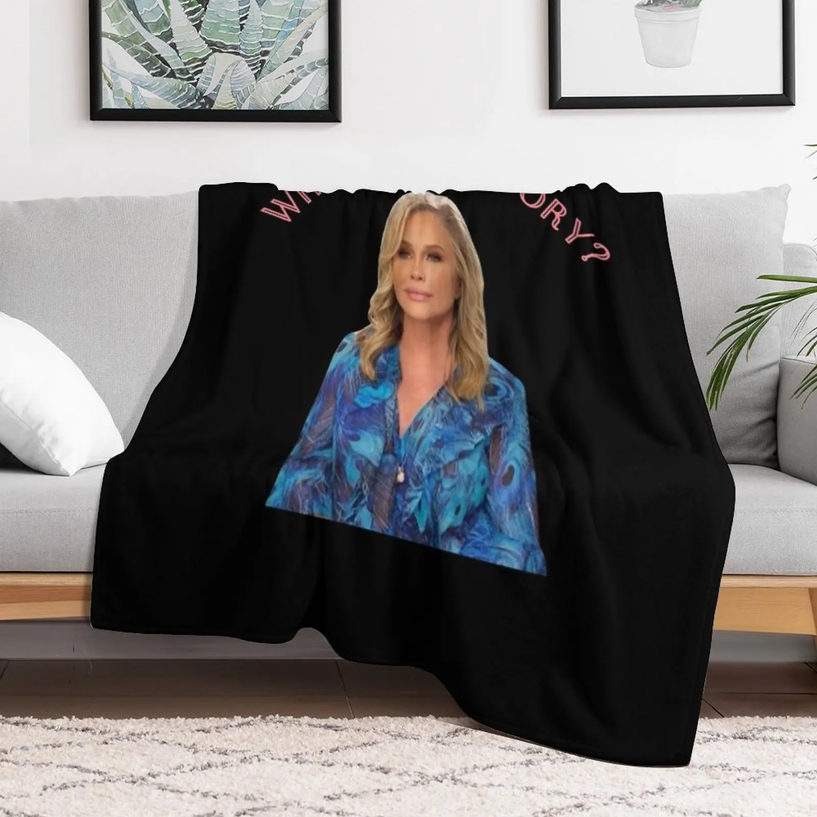 Funny Man Kathy Hilton Original Design Real Housewives Of Beverly Hills Who Is Hunky Dory Rhobh Throw Blanket