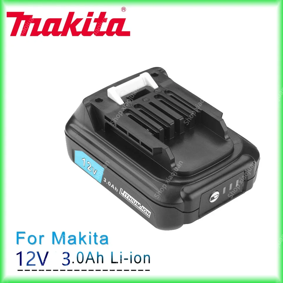 

Makita 12v lithium ion battery 197390-1 BL1015 1973901 BL1021B BL1041B BL1015B BL1020B BL1040B 3000mAh Li-ion battery