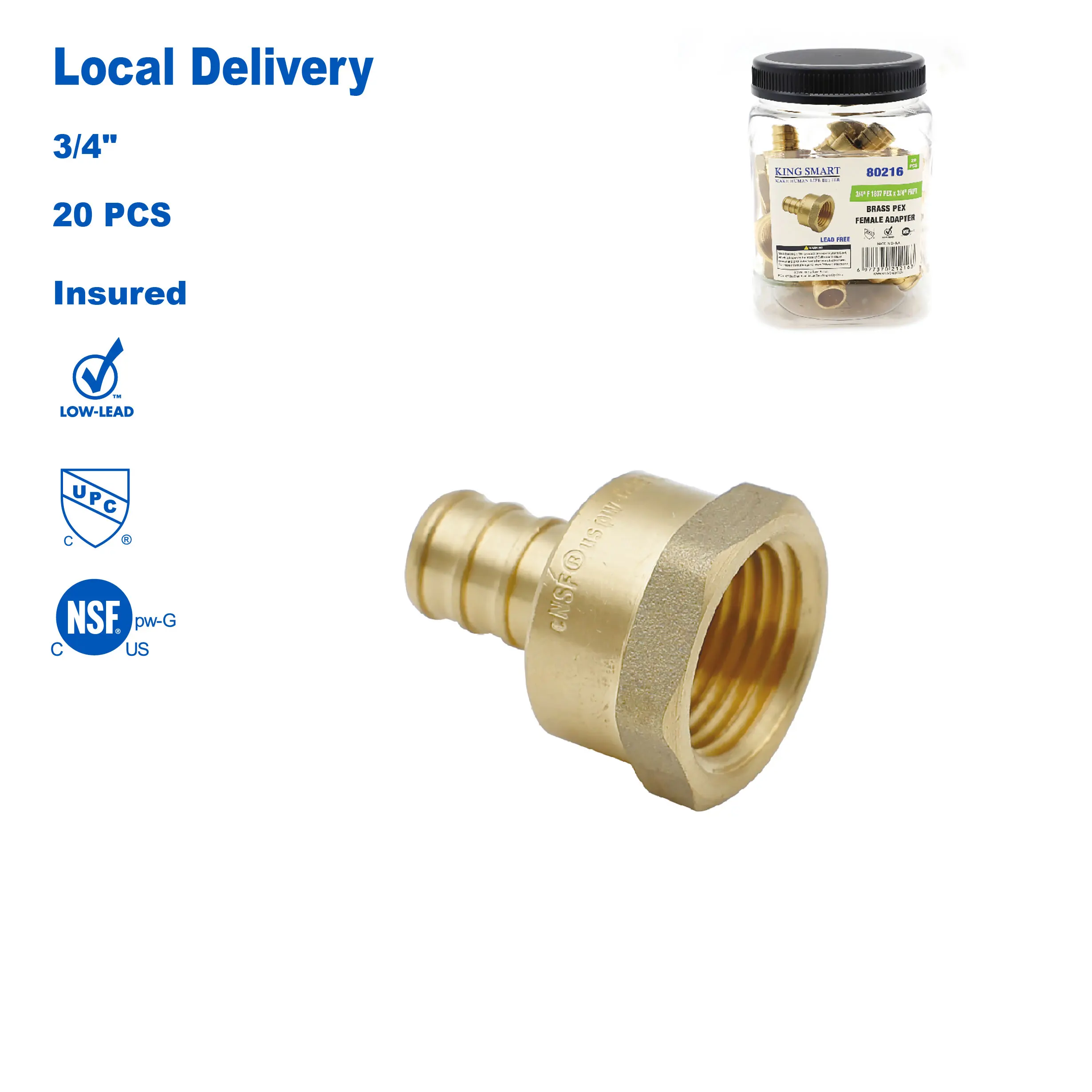 

KING SMART 3/4“ Crimp PEX 3/4" FNPT Straight Female Adapter; Lead Free Brass; 20Pcs/Case; 80216