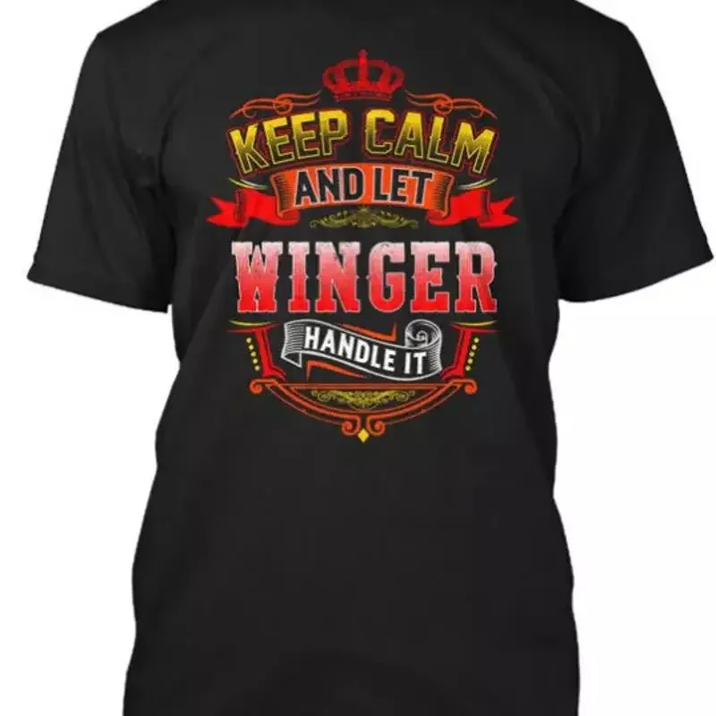 Keep Calm Let Winger Handle It And T Shirt S to 5XL Fast Shipping