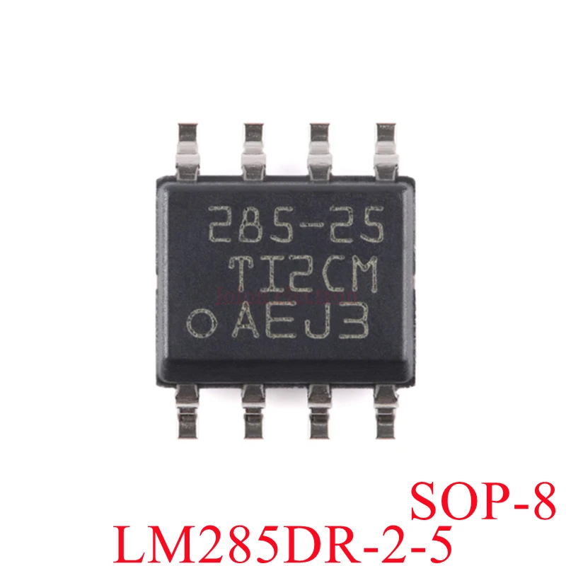 [5PCS] 100% New LM285DR-2-5 LM285DR SOP8 Chip