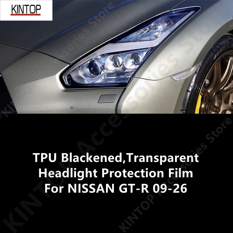 

For NISSAN GT-R 09-26 TPU Blackened,Transparent HeadLights Protective Film,Protection Modification Accessories Refit