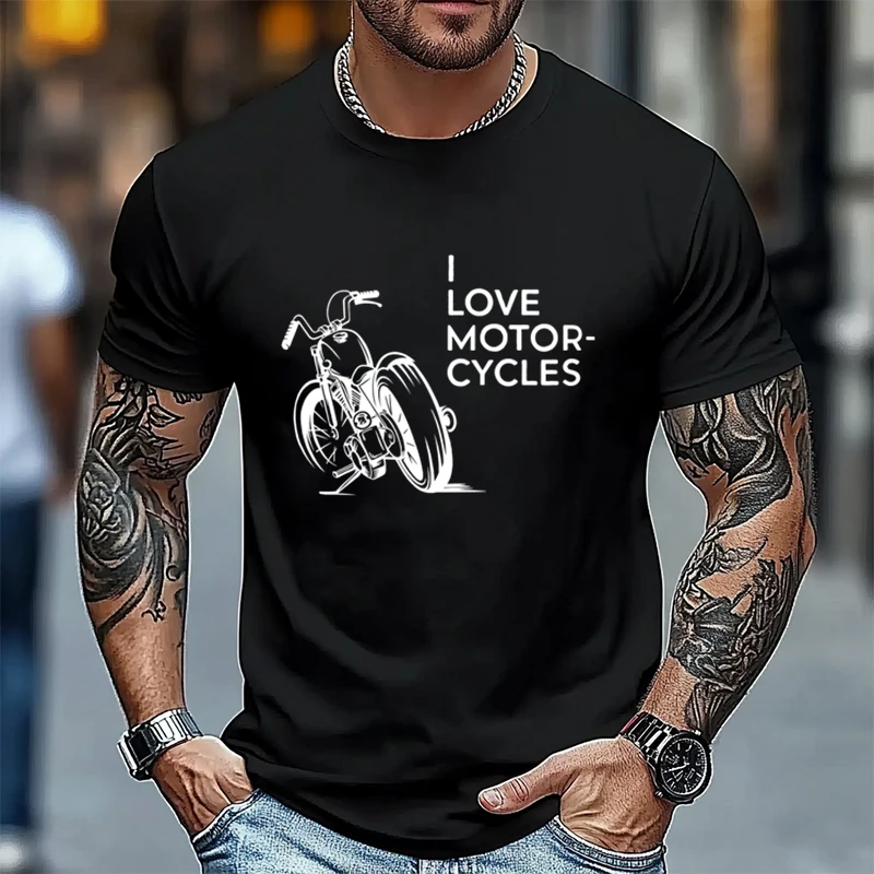 

I Love Motorcycle Street T-Shirt 100% Cotton O-Neck T Shirt Short Sleeve Casual Mens Tees Graphic Tshirts