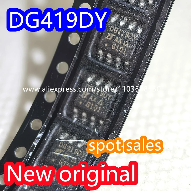 10PCS  100% brand new original DG419DY DG419DYZ precision CMOS analog switch chip IC package SOP-8