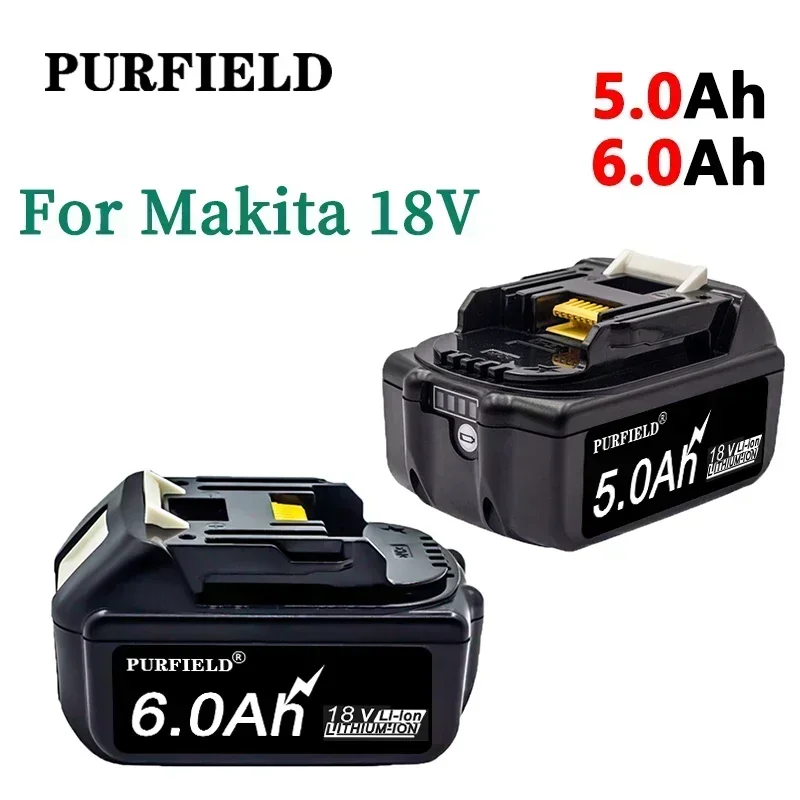 PURFIELD Makita 18V Battery 6.0 5.0Ah Rechargeable Battery 18650 Lithium-ion Cell Suitable For Makita Power Tool BL1860 BL1850