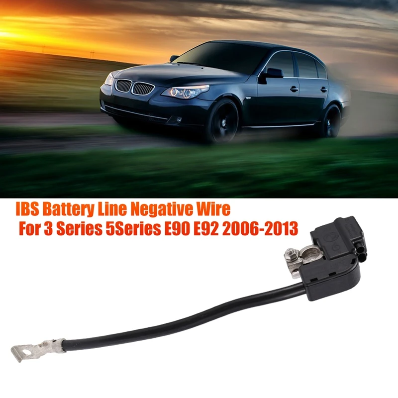 1 Piece Car Battery Wire Negative Fit For BMW 1 3 Series E90 E92 X1 X6 2006-2013 IBS 61129215952