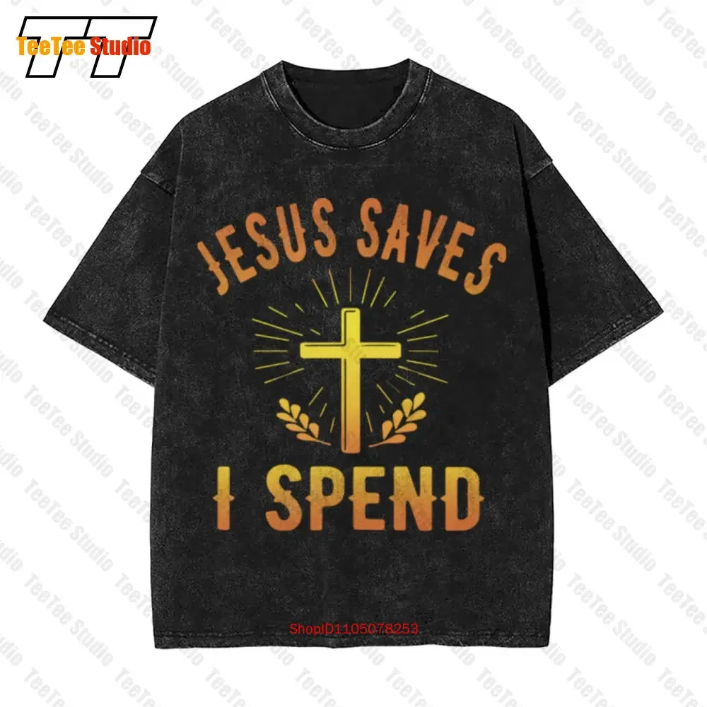 Jesus Saves I Spend Golden Cross Vintage Oversized T-Shirt 0SYG