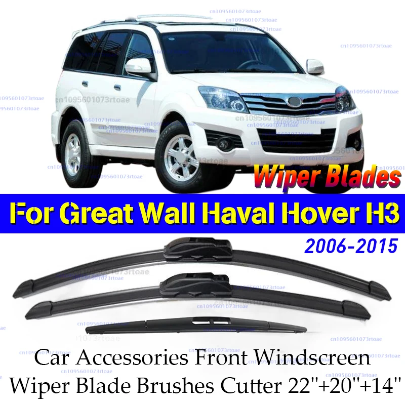

3Pcs Car Wiper Blades For Great Wall Haval Hover H3 2006-2015 22"+20"+14" Front Rear Windshield Wipers Car Accessories 2006 2014