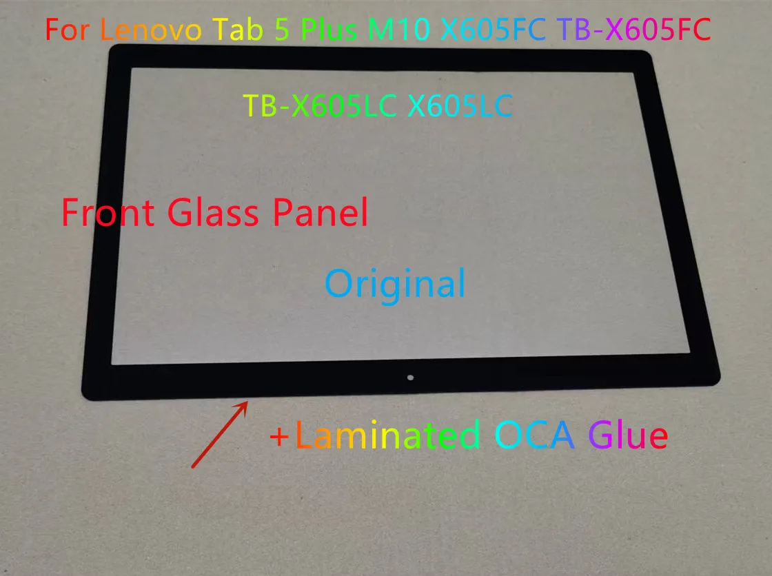 New Original For Lenovo Tab 5 Plus M10 X605FC TB-X605FC TB-X605LC X605LC Touch Screen Front Outer Glass Panel+Laminated OCA Glue