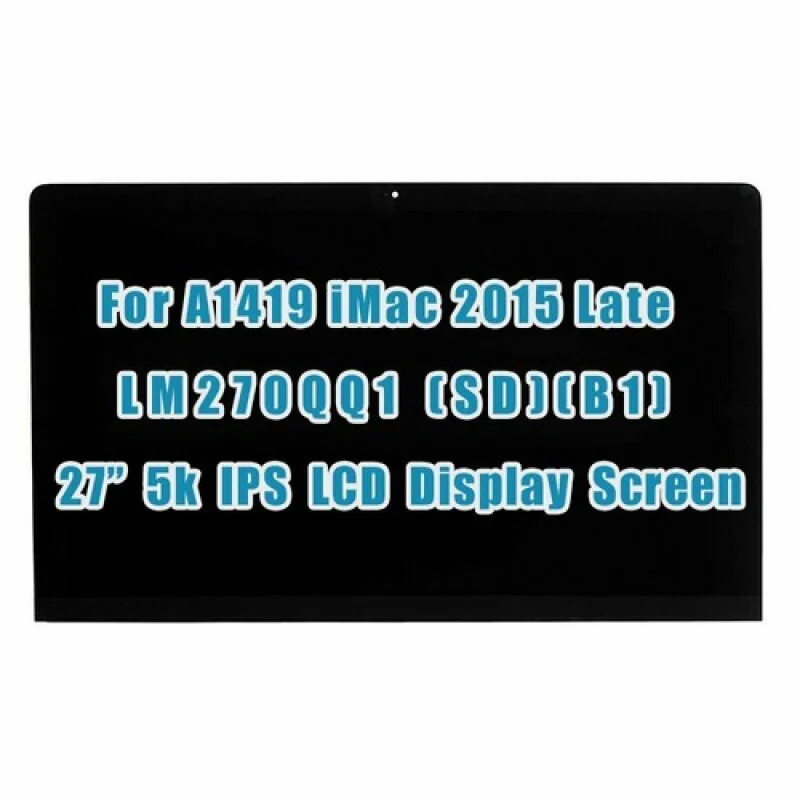 

A++for iMac A1419 Late 2015 Year LM270QQ1 SDB1 Screen 27" 5K 27" LCD Display Panel