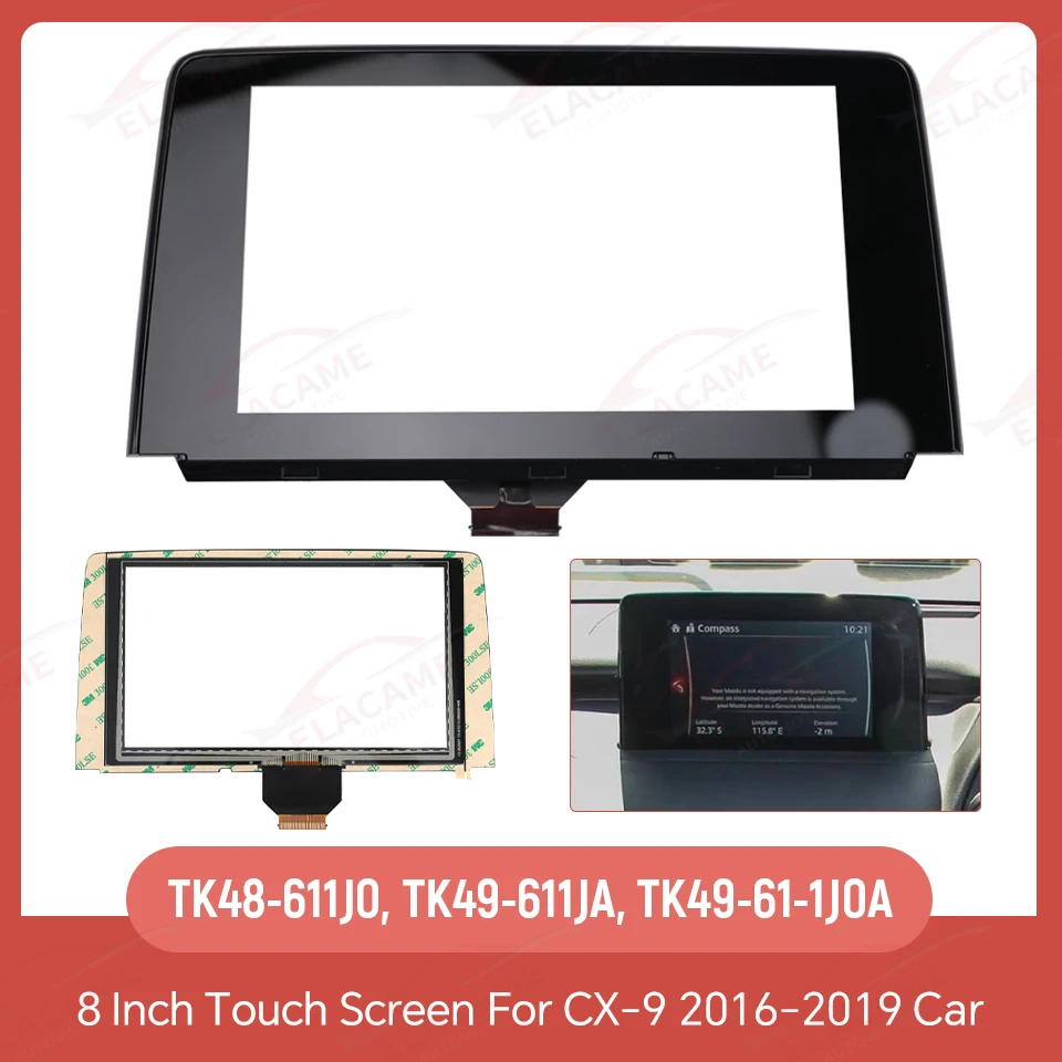 

8" Car Radio Touch Screen Display Parts TK49-611J0 TK49-611J0-B TK49-611J0A Glass Digitizer with frame For Mazda CX9 CX-9 16-20
