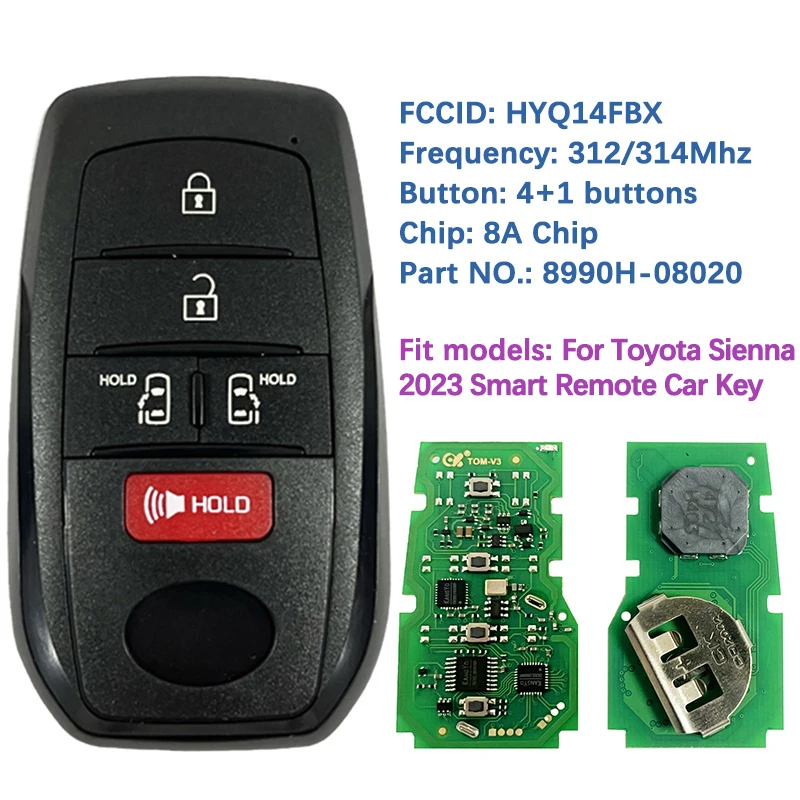 

CN007318 Aftermarket 4 + 1 кнопка умный дистанционный ключ без ключа 8A чип 312/314 МГц 8990H-08020 HYQ14FBX для Toyota Sienna 2021-2022