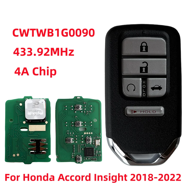 

For Honda Accord Insight 2018 2019 2020 2021 2022 4A Chip 433MHz CWTWB1G0090 72147-TVA-A21 72147-TWA-A1 4+1 BT Smart Entry Key
