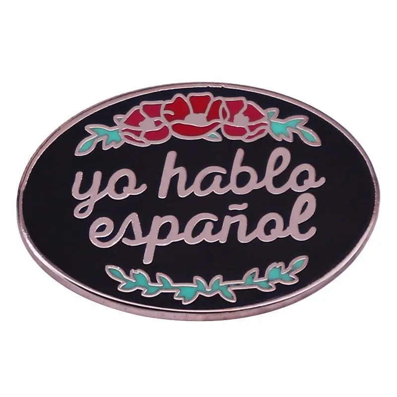 I Speak Spanish Brooch Metal Pin for Clothing Backpacks Stylish Accessories Spanish Language Badge Yo Hablo Español