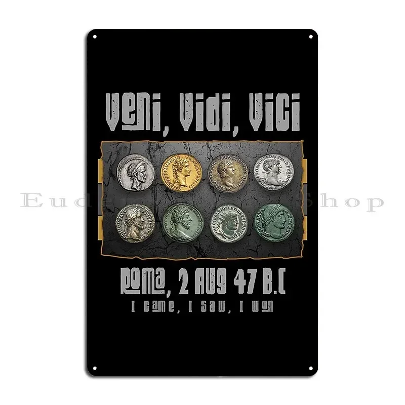 Roman Imperial Coins Numismatics Latin Quotes Metal Plaque Poster Personalized Living Room Wall Decor Tin Sign Poster