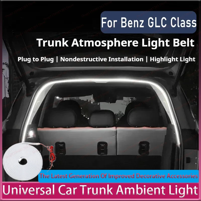 

Universal Trunk Ambient Light Modification Decoration for Mercedes Benz GLC Class X253 Auto Interior Accessories Car Decorations