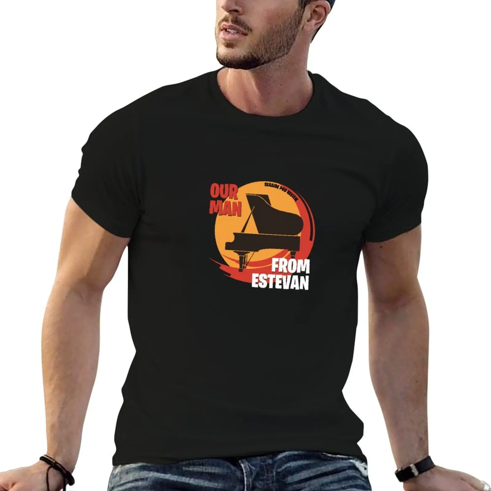 Our Man From Estevan T-Shirt vintage anime shirt street wear shirts men