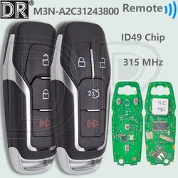 DR M3N-A2C31243800 164-R8109 164-R8111 ID49 Chip 315MHz Car Remote Control Key For Ford Edge Explore Fusion F-150 F-250  Mustang