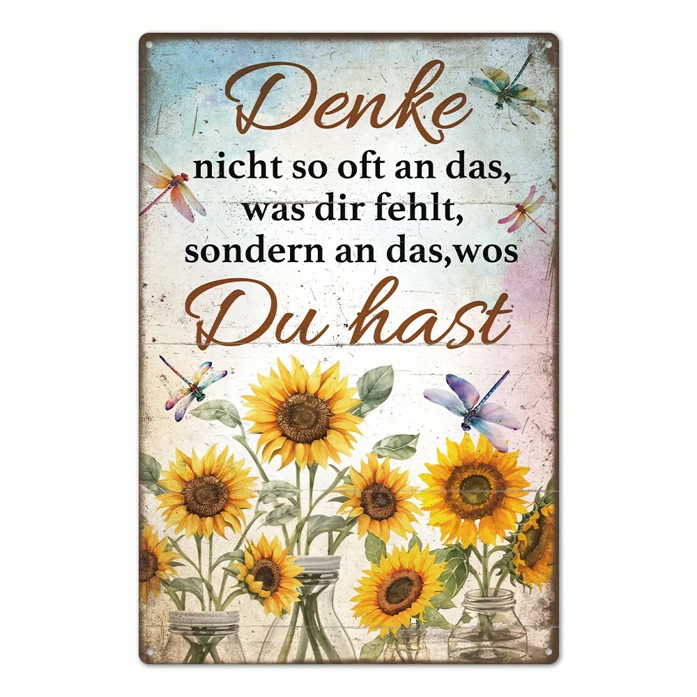 Putuo Decoration 1 Piece German Vintage Metal Sign, Instead of Focusing on What You Lack, Think about What You Have, Home Farmhouse Living Room Wall Art Decoration, 19.81 X 29.97 cm Gift
