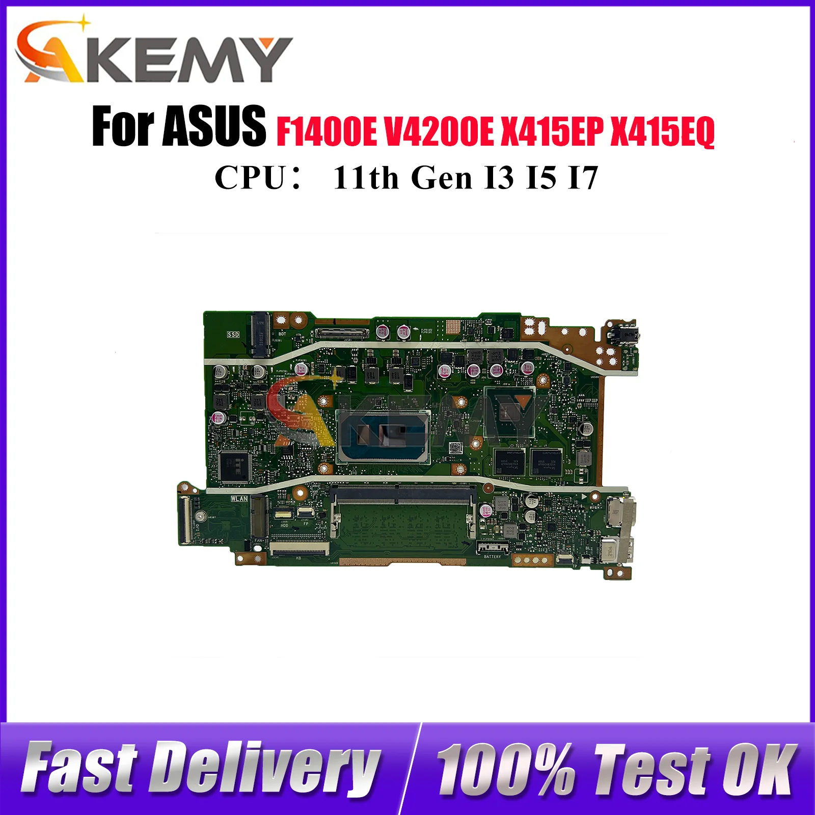 

X415EP Laptop Motherboard For ASUS VivoBook F1500E V4200E V5200E X415EP X415EQ X415E F1400E Mainboard With I3 I5 I7 CPU tests OK