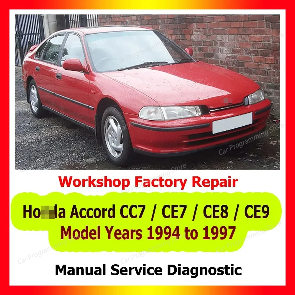 

Для обслуживания автомобилей руководство Honda Accord CC7 CE7 CE8 CE9 1994–1997 Ремонтная мастерская Ручная заводская диагностическая схема проводки двигатель