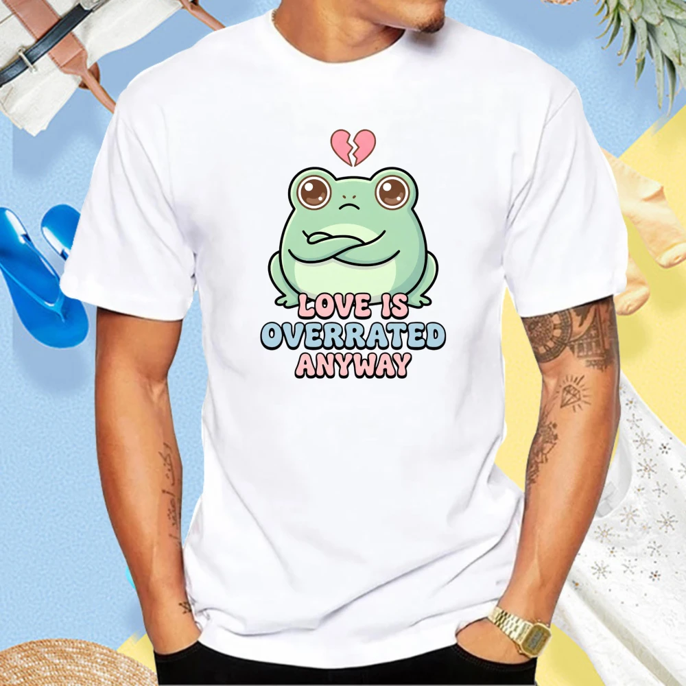 Love Is Overrated Anyway Funny Frog Cartoon Graphic Printed Tshirt Cute Sad Frog Meme Couple T-shirts Casual Fashion Tees