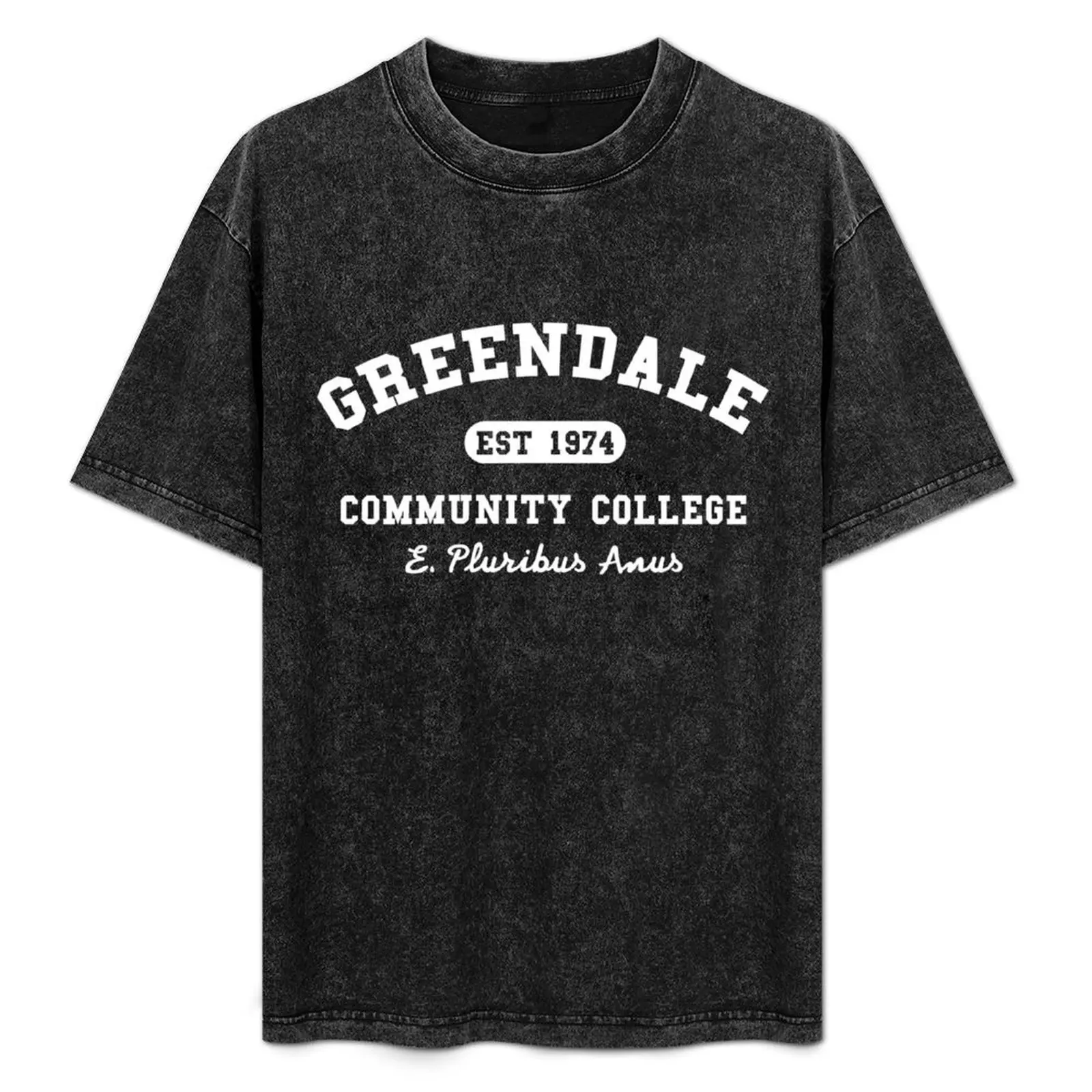 Greendale Community College E Pluribus Anus T-Shirt Aesthetic clothing cute tops cotton graphic tees funny t shirts for men