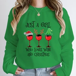 Just A Girl Who Loves Wine And Christmas Print Pullover Round Neck Pure Color Tops Women Autumn Long-sleeved Hoodless Sweatshirt