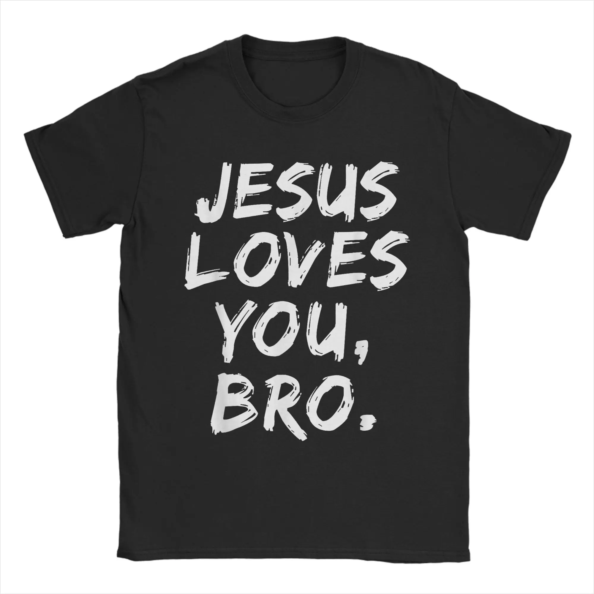 Jesus Loves You Bro Christian Believer Faith God Religious Men's T Shirt  Vintage Tee Shirt Short Sleeve O Neck T-Shirt Clothes #1