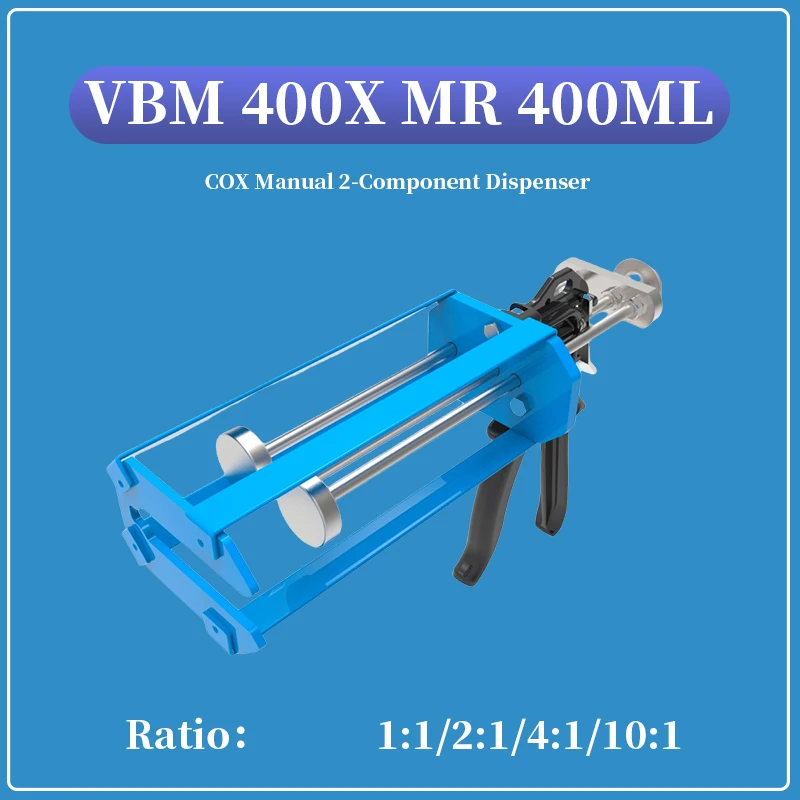 

SULZER COX VBM 400X MR A 2-Component Manual 400mL Dispenser For Cartridges Glue Gun（Please advise the required ratio）