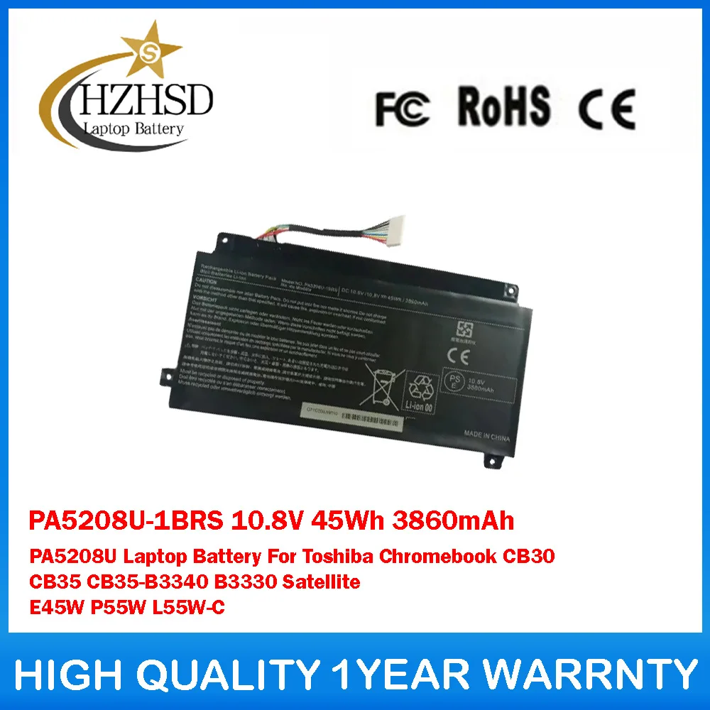 

PA5208U-1BRS 10.8V 45Wh 3860mAh PA5208U Laptop Battery For Toshiba Chromebook CB35 CB35-B3340 B3330 Satellite E45W P55W L55W-C