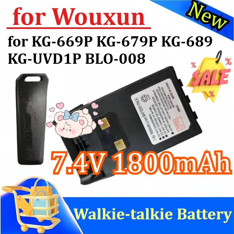

Новинка для Wouxun KG-669P KG-679P KG-689 KG-UVD1P BLO-008, аккумулятор для рации 7,4 В, 1800 мАч