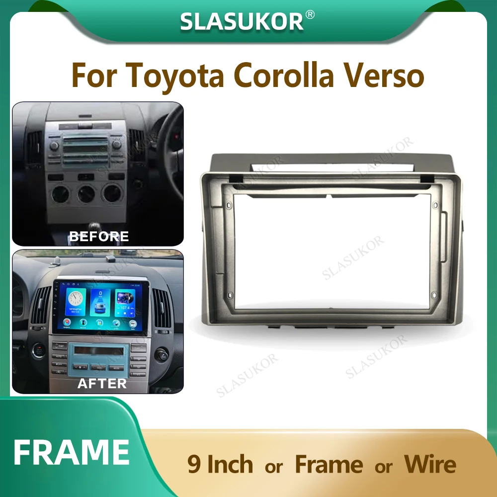 

9 Inch Car Radio Fascia For Toyota Corolla Verso 2004-2009 Car Radio Panel Player Audio Frame Dashboard Mount Kit Wire