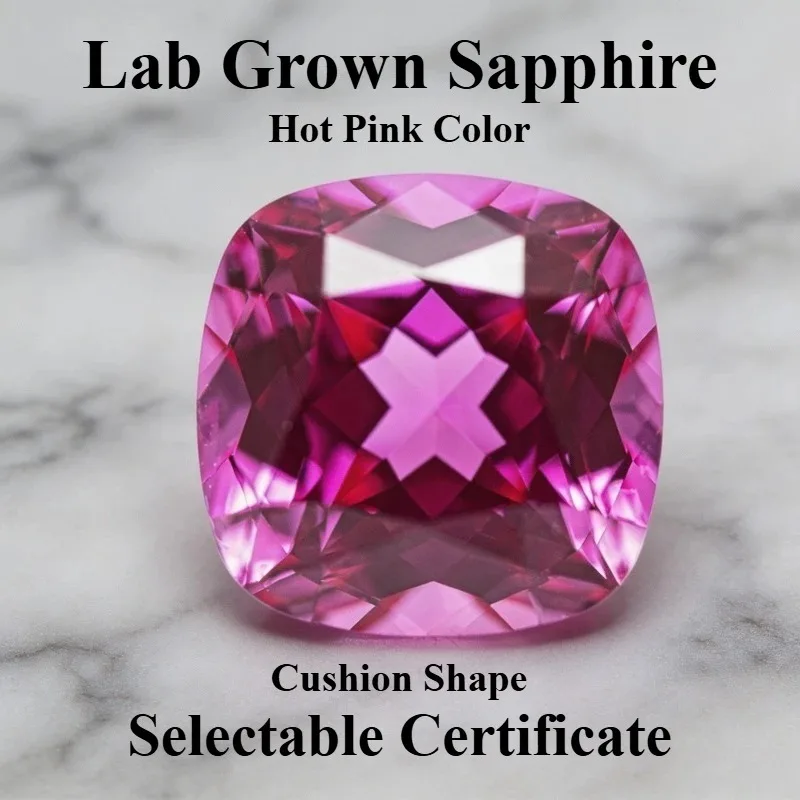 Top Lab Grown Sapphire Cushion Shape Hot Pink Color Gemstone for DIY Charms Ring Necklace Earrings Making Selectable Certificate