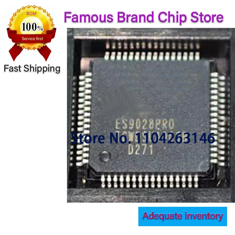 

1PCS ES9028 ES9028PRO ES9038PRO QFP NEW Original