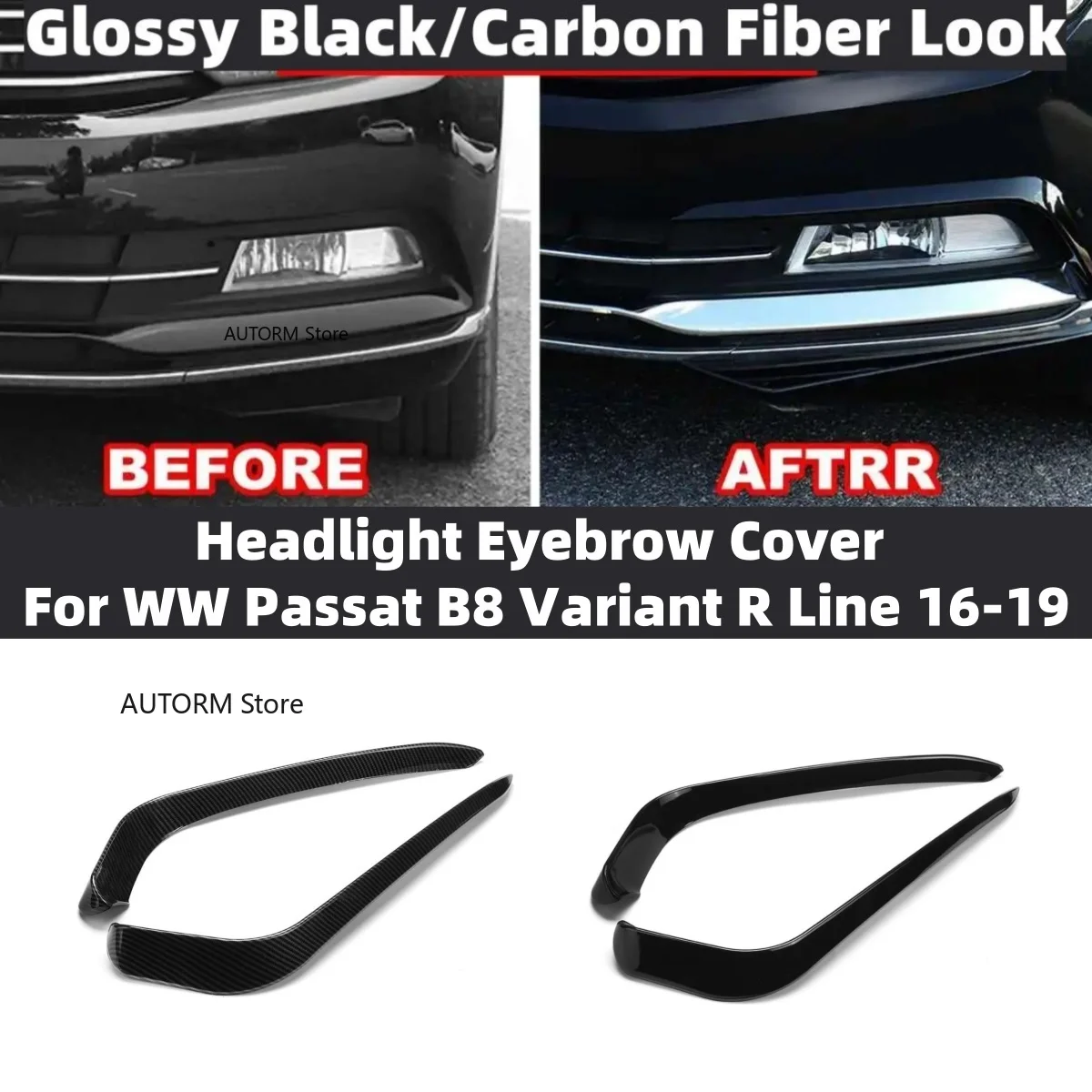 

1Pair Front Bumper Fog Light Cover Wind Knife For VW Passat B8 Variant R Line 2016 2017 2018 2019 Spoiler Fog Lamp Eyebrow Trim