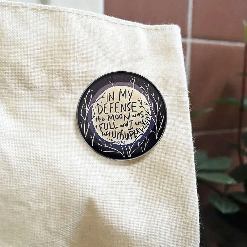 Full Moon Unsupervised Enamel Pin Witchy Aesthetic Sarcastic Quote Brooches Lapel Badge Gift For Friends