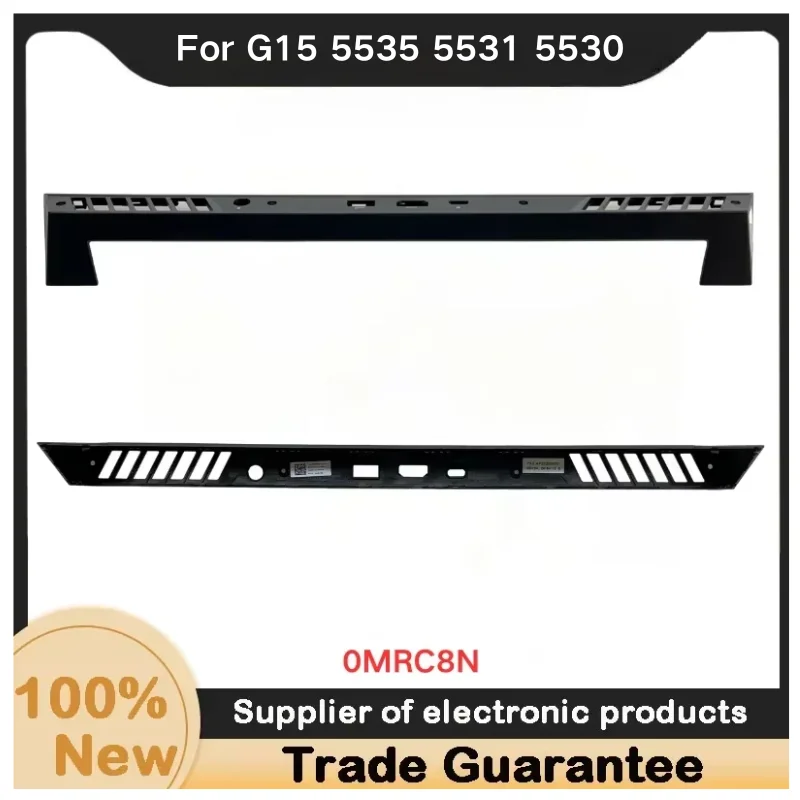 

New For Kailxuling G15 5535 5531 5530 LCD Hinge Cover Heatsink Air Outlet Strip shell 0MRC8N