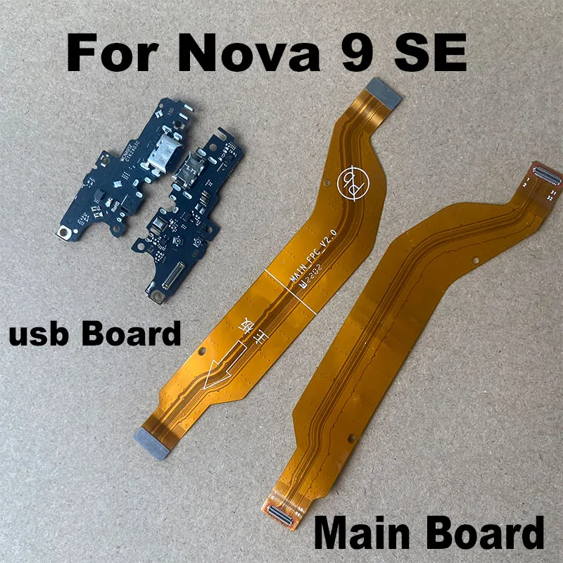 For Huawei Nova 9 SE Mian Board Mother Mic Microphone + USB Charging Dock PortFast Connector Board Flex Cable Parts Replacement