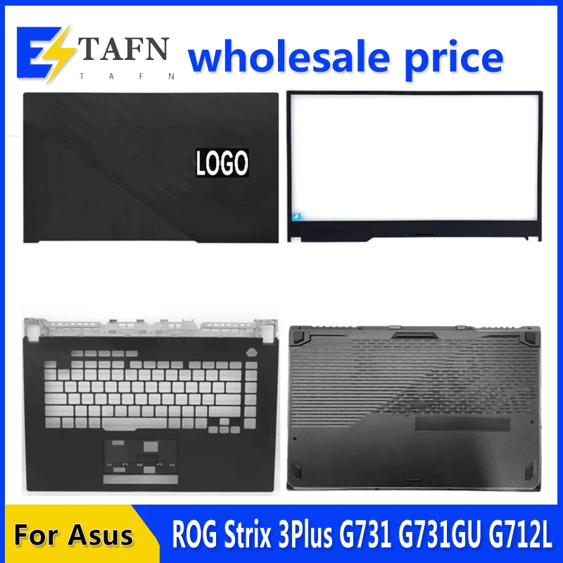 

New For ROG Strix 3Plus G731 G731GU G712L S7D Laptop LCD Back Cover Front Bezel Upper Palmrest Bottom Base Case Keyboard