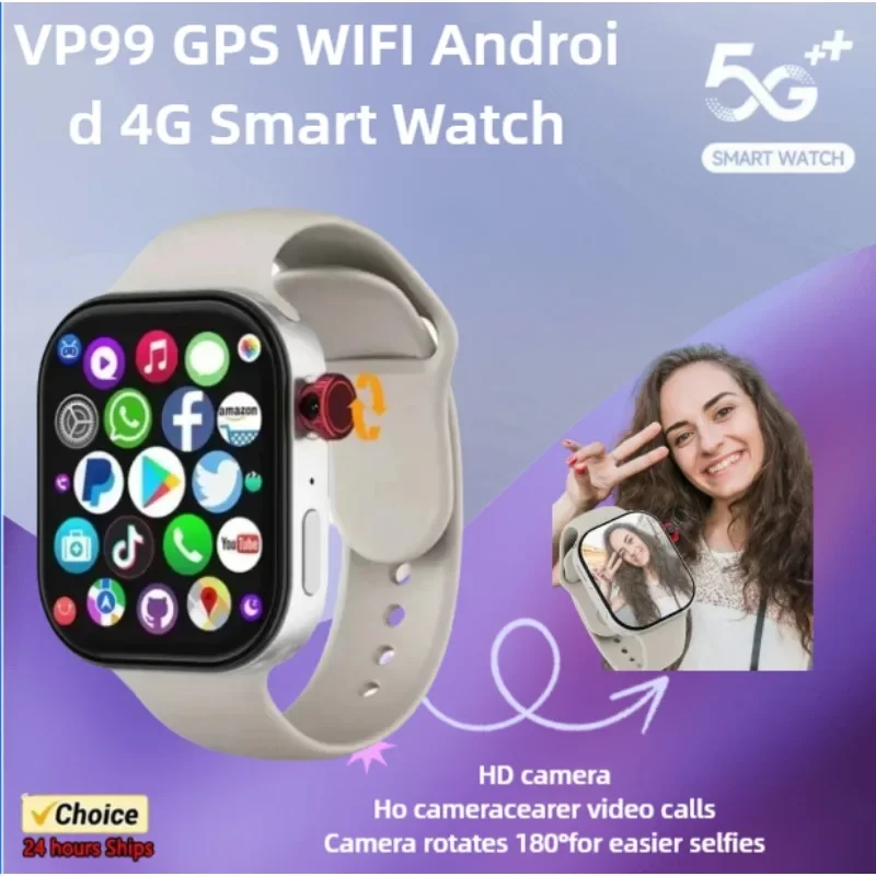 

VP99 Smartwatch 4G LTE Android 2.29-inch Amoled screen smartwatch with 180° rotating camera Global Talk GPS WIFI Sim card slot